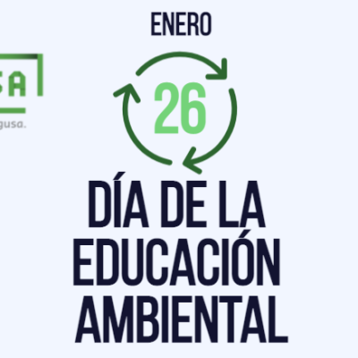 26 Enero Día Mundial de la Educación Ambiental